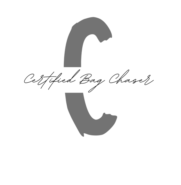 Certified Bag Chaser